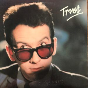 Vinilo Elvis Costello And The Attractions  - Trust (Ed. USA, 1981)