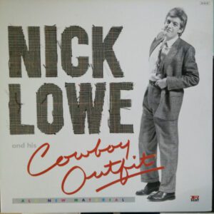 Vinilo Nick Lowe And His Cowboy Outfit -  Nick Lowe And His Cowboy Outfit (Ed. Japón, 1984)