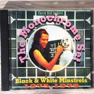 CD Monochrome Set, The - Black & White Minstrels 1975-1979 (1ª Ed. UK, 1995)