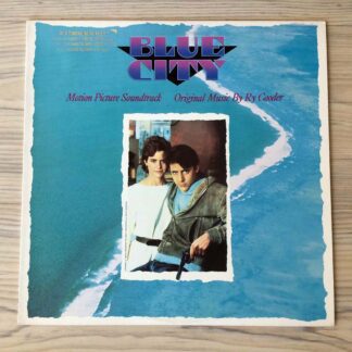 Vinilo Blue City - Ry Cooder / Soundtrack  (1ª Ed. USA, 1986)