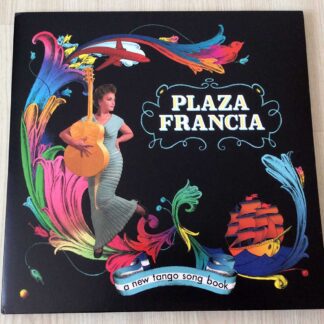 Vinilo Plaza Francia - A New Tango Song  Book (Ed. Francia, 2014, 2 discos)
