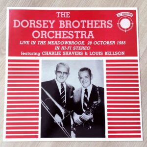 Vinilo Dorsey Brothers Orchestra, The -  Live In The Meadowbrook-28 October 1955 (Ed. Francia, 1990)