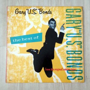Vinilo Gary U.S. Bonds - The Best Of Gary  U.S. Bonds (From The Original Session Tapes) (1ª Ed. USA, 1984)