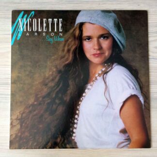 Vinilo Nicolette Larson - ...Say When (1ª  Ed. Japón, 1984)