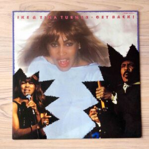 Vinilo Ike & Tina Turner - Get Back!  (1ª Ed. USA, 1985)