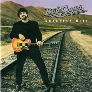 CD Bob Seger And The Silver Bullet Band - Greatest Hits (Ed. Japón, 1994)