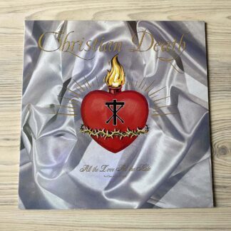 Vinilo Christian Death - All The Love All  The Hate (Part One: All The Love) (1ª Ed. UK, 1989)