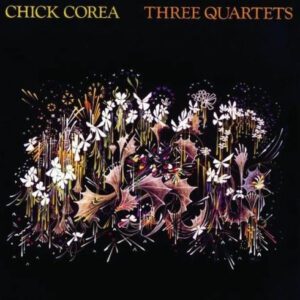 Vinilo Chick Corea - Three Quartets (Ed.  Japón, 1981)