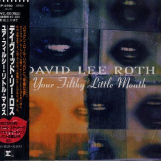 CD David Lee Roth -  Your Filthy Little Mouth (1ª Ed. Japón, 1994)