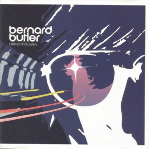 CD Bernard Butler -  Friends and Lovers. (1ª Ed. Japón, 1999)