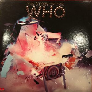 Vinilo Who, The - The Story Of The Who  (1ª Ed. Japón, 1976)