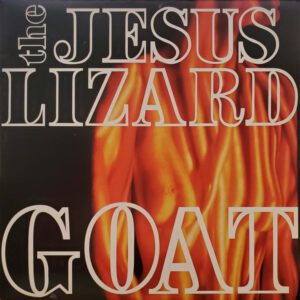 Vinilo Jesus Lizard, the - Goat (1ª Ed.  EE.UU., 1991)