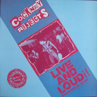 Vinilo Cockney Rejects - Live &  Loud!! (Ed. UK, 1987)
