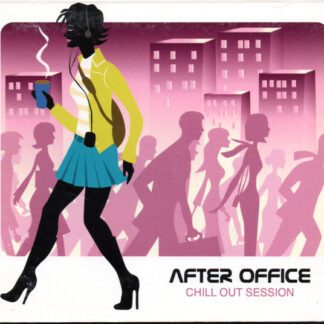 CD After Office - Chill Out Session (Ed.  Argentina, 2003)