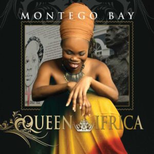 CD Queen Ifrica - Montego Bay  (1ª Ed. EE.UU., 2009)