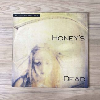 Vinilo Jesus And Mary Chain, The -  Honey's Dead (1ª Ed. Europa, 1992)