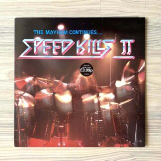 Vinilo Speed Kills II - The  Mayhem Continues... - Varios artistas (1ª Ed. UK, 1986)