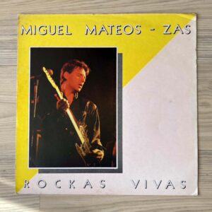 Vinilo Miguel Mateos - Zas -  Rockas Vivas (1ª Ed. Argentina, 1985)